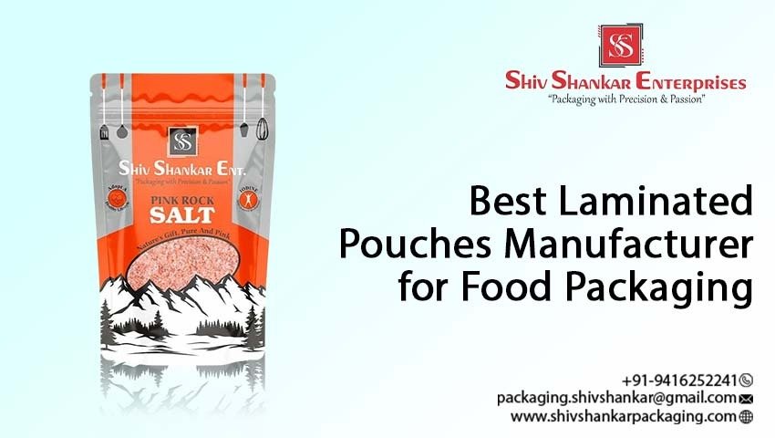 Laminated Pouches Manufacturer